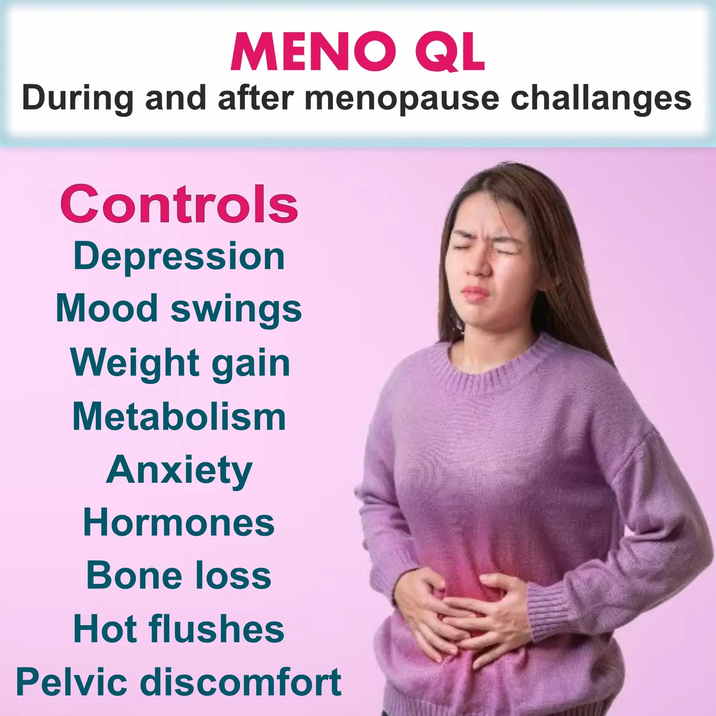 Meno QL - Natural Supplement to Manage Post-menopausal Symptoms in Women